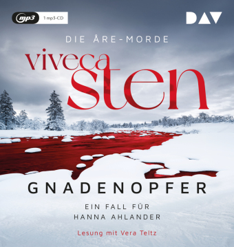 Gnadenopfer. Ein Fall für Hanna Ahlander. Die Åre-Morde Band...