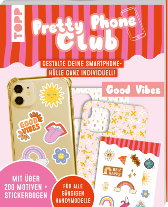 Pretty Phone Club - Good Vibes