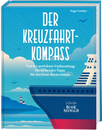 Der Kreuzfahrt-Kompass