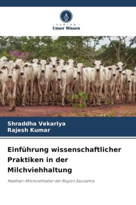 Einführung wissenschaftlicher Praktiken in der Milchviehhaltung