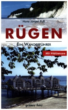 Rügen - Ein Wanderführer