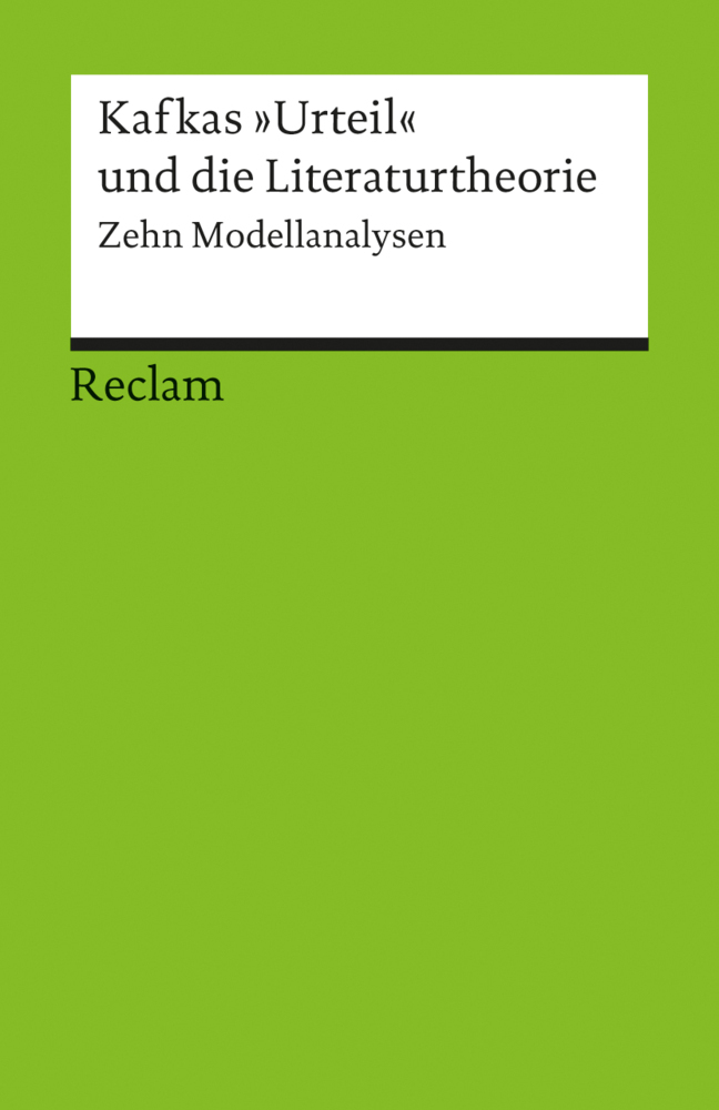 Kafkas »Urteil« und die Literaturtheorie. Zehn Modellanalysen main product photo