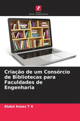 Criação de um Consórcio de Bibliotecas para Faculdades de E...