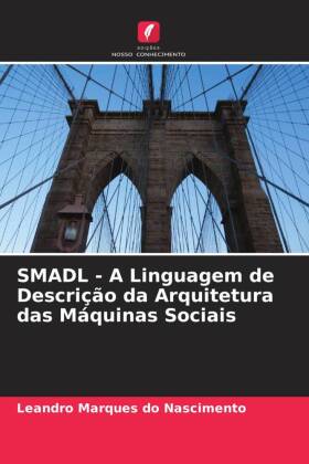 SMADL - A Linguagem de Descrição da Arquitetura das Máquina...