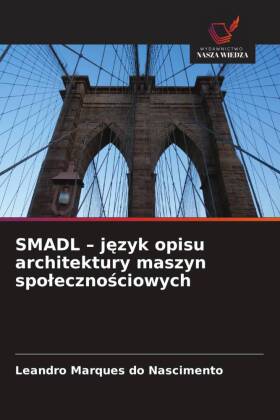 SMADL - jezyk opisu architektury maszyn spolecznosciowych