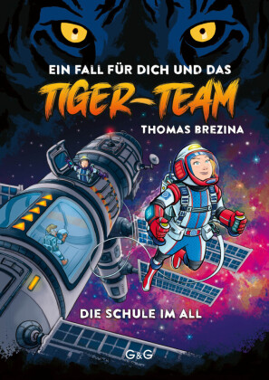 Tiger-Team - Die Schule im All