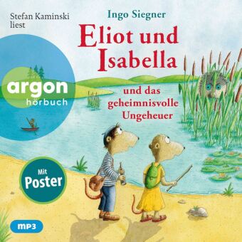 Eliot und Isabella und das geheimnisvolle Ungeheuer,1 Audio-CD...