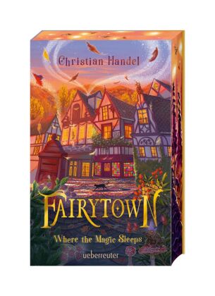 Fairytown - Where the Magic Sleeps