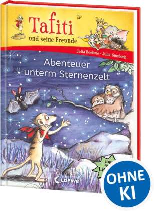 Tafiti und seine Freunde (Band 2) - Abenteuer unterm Sternenzelt