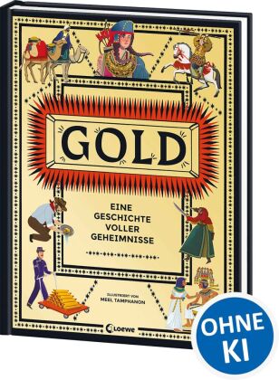 Gold - Eine Geschichte voller Geheimnisse