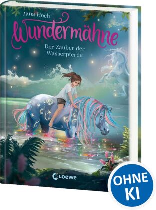 Wundermähne (Band 6) - Der Zauber der Wasserpferde