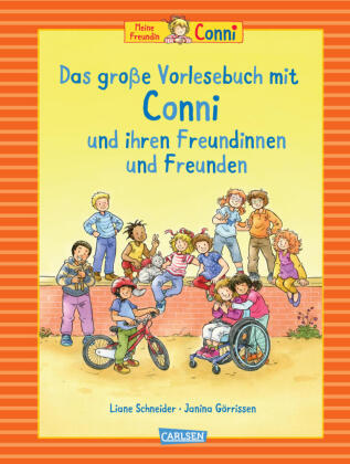 Conni-Bilderbuch-Sammelband: Das große Vorlesebuch mit Conni und ihren Freundinnen und Freunden