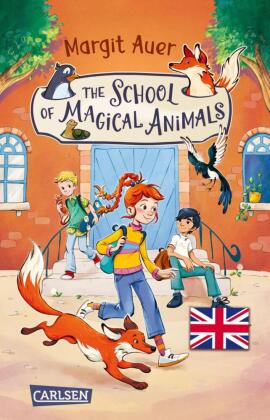 Die Schule der magischen Tiere 1: The School of Magical Animal...