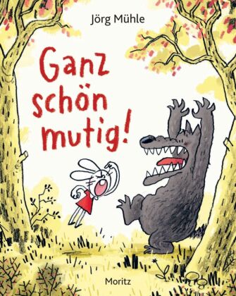 Ganz schön mutig