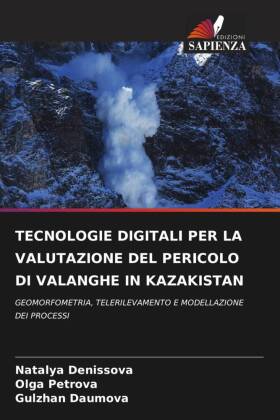 TECNOLOGIE DIGITALI PER LA VALUTAZIONE DEL PERICOLO DI VALANGH...