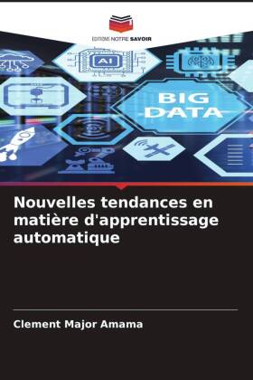 Nouvelles tendances en matière d'apprentissage automatique