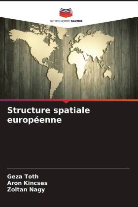 Structure spatiale européenne