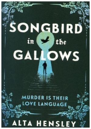 Songbird in the Gallows
