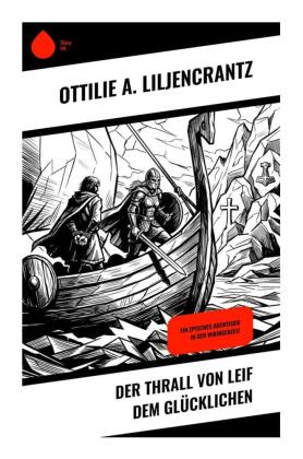 Der Thrall von Leif dem Glücklichen