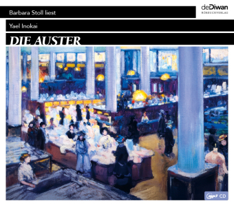 Die Auster,1 Audio-CD, 1 MP3