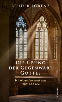 Die Übung der Gegenwart Gottes