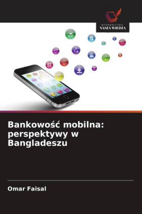 Bankowosc mobilna: perspektywy w Bangladeszu
