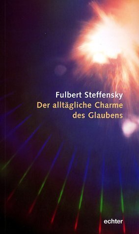 Der alltägliche Charme des Glaubens main product photo