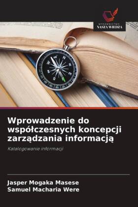 Wprowadzenie do wspólczesnych koncepcji zarzadzania informacja