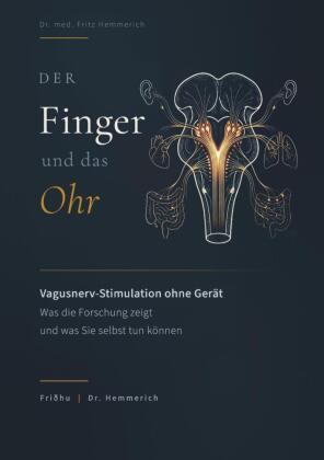 Der Finger und das Ohr: Vagusnerv-Stimulation ohne Gerät