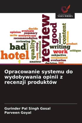 Opracowanie systemu do wydobywania opinii z recenzji produktów