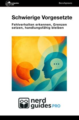 nerdguides PRO / Schwierige Vorgesetzte