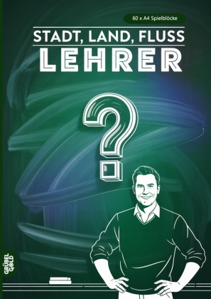 Stadt, Land, Fluss, Lehrer