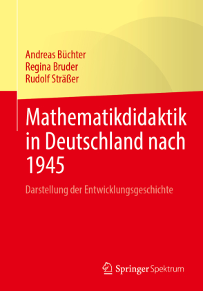 Mathematikdidaktik in Deutschland nach 1945
