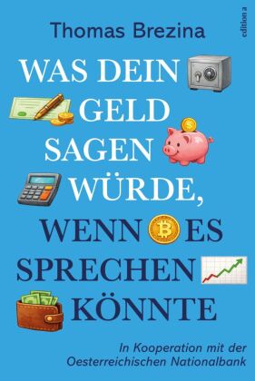 Was dein Geld sagen würde, wenn es sprechen könnte