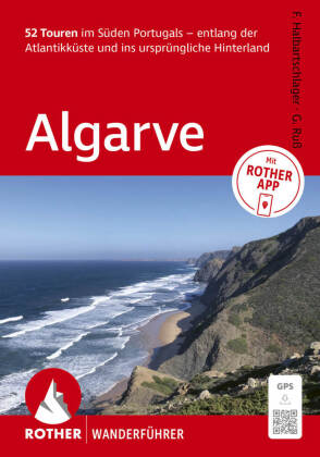 ROTHER Wanderführer Algarve. 52 Touren im Süden Portugals - ...