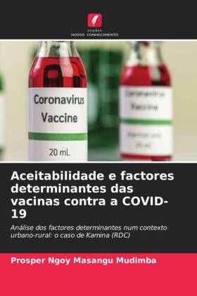 Aceitabilidade e factores determinantes das vacinas contra a C...
