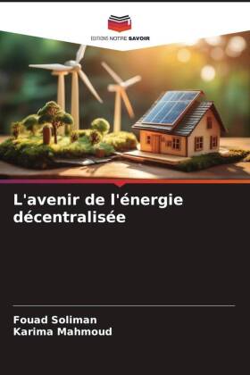 L'avenir de l'énergie décentralisée