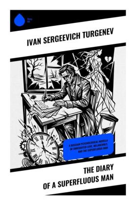 The Diary of a Superfluous Man