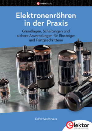Elektronenröhren in der Praxis