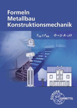 Formeln Metallbau Konstruktionsmechanik
