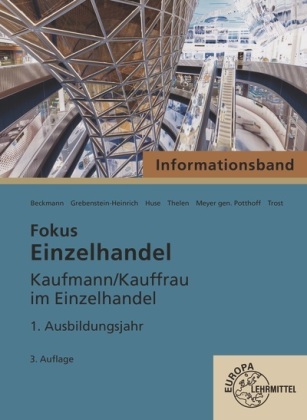 Fokus Einzelhandel, 1. Ausbildungsjahr