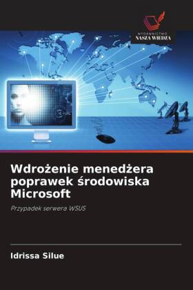 Wdrozenie menedzera poprawek srodowiska Microsoft