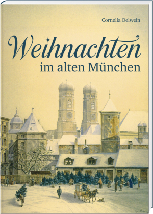 Weihnachten im alten München