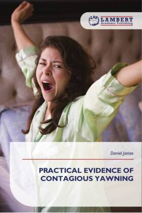 PRACTICAL EVIDENCE OF CONTAGIOUS YAWNING