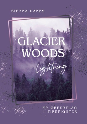 Glacier Woods: Lightning