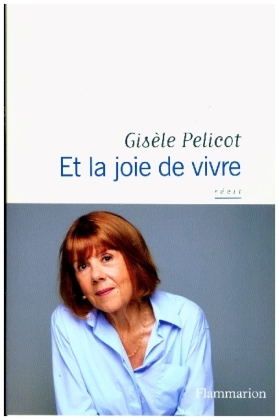 Et la joie de vivre