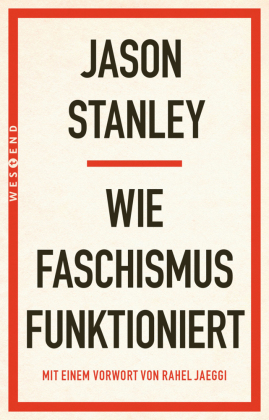 Wie Faschismus funktioniert