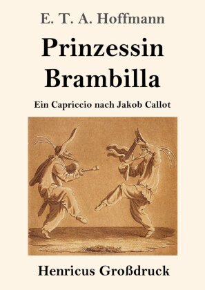 Prinzessin Brambilla (Großdruck)