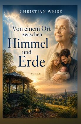 Von einem Ort zwischen Himmel und Erde