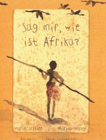 Sag mir, wie ist Afrika? main product photo